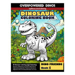 Dino Friends Coloring Pages: Book 1